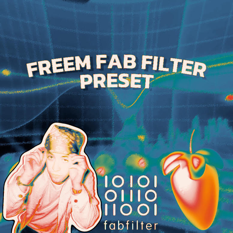 Freem Fab Filter Preset